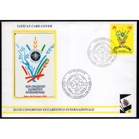 2000 Vaticano FDC con Scheda telefonica Cogresso Eucaristico